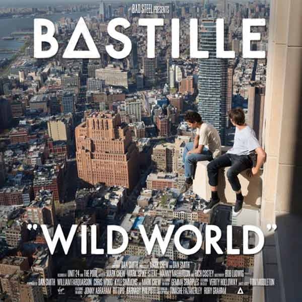 Wild World | Bastille